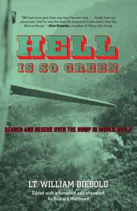Enlarge image Cover: Hell Is So Green - The Lyons Press