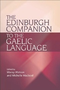 Cover: The Edinburgh Companion to the Gaelic Language - Edinburgh University Press