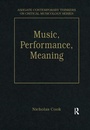 Cover: Music, Performance, Meaning - Routledge