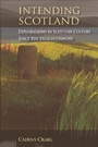 Cover: Intending Scotland - Edinburgh University Press