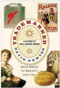 Cover: Trademarked: A History of Well-known Brands - The History Press Ltd