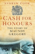 Cover: Cash for Honours - The History Press Ltd