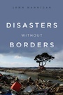 Cover: Disasters Without Borders - Polity Press