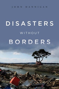 Enlarge image Cover: Disasters Without Borders - Polity Press
