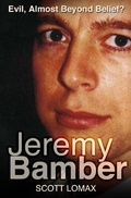 Cover: Jeremy Bamber - The History Press Ltd