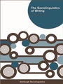 Cover: Sociolinguistics of Writing - Edinburgh University Press