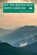 Cover: North Carolina Off the Beaten Path (R) - Globe Pequot Press