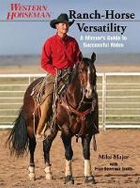 Abbildung von: Ranch-Horse Versatility - Globe Pequot Press