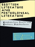 Cover: Scottish Literature and Postcolonial Literature - Edinburgh University Press