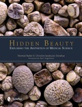 Cover: Hidden Beauty: Exploring the Aesthetics of Medical Science - Schiffer Publishing Ltd