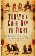 Cover: Today is a Good Day to Fight - The History Press Ltd