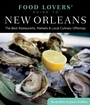 Cover: Food Lovers' Guide to (R) New Orleans - Globe Pequot Press
