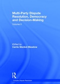 Abbildung von: Multi-Party Dispute Resolution, Democracy and Decision-Making - Routledge