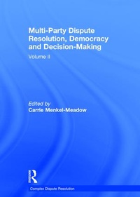 Abbildung von: Multi-Party Dispute Resolution, Democracy and Decision-Making - Routledge
