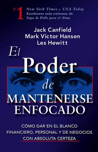Enlarge image Cover: El Poder de Mantenerse Enfocado - Health Communications