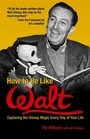 Cover: How to Be Like Walt - Health Communications