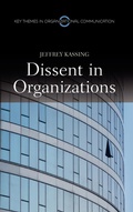 Cover: Dissent in Organizations - Polity Press