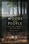 Cover: Woods and People - The History Press Ltd