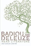 Cover: Badiou and Deleuze Read Literature - Edinburgh University Press