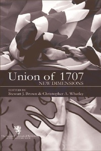 Enlarge image Cover: The Union of 1707 - Edinburgh University Press