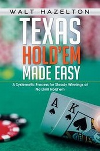 Abbildung von: Texas Hold'em Made Easy - Xlibris Corporation