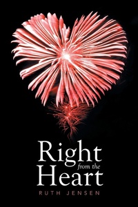 Enlarge image Cover: Right from the Heart - Xlibris