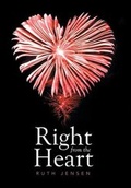 Cover: Right from the Heart - Xlibris