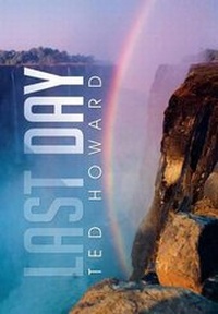 Enlarge image Cover: Last Day - Xlibris Corporation