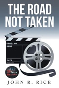 Cover: The Road Not Taken - Xlibris Us