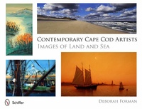 Abbildung von: Contemporary Cape Cod Artists - Schiffer Publishing Ltd