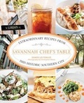 Cover: Savannah Chef's Table - Globe Pequot Press