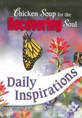 Cover: Chicken Soup for the Recovering Soul - Health Communications
