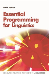 Abbildung von: Essential Programming for Linguistics - Edinburgh University Press