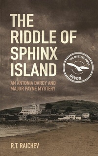 Abbildung von: The Riddle of Sphinx Island - The History Press Ltd