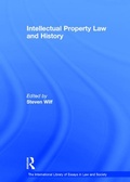 Cover: Intellectual Property Law and History - Routledge