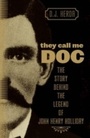 Cover: They Call Me Doc - Lyons Press