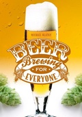 Cover: Beer Brewing for Everyone - Schiffer Publishing Ltd