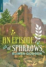 Cover: An Episode of Sparrows - NYRB Kids