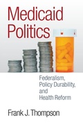 Cover: Medicaid Politics - Georgetown University Press