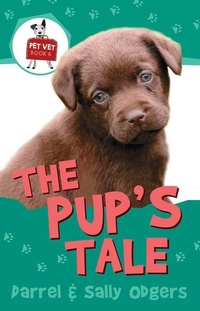 Enlarge image Cover: The Pup's Tale - Kane/Miller Book Publishers