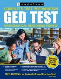 Enlarge image Cover: Ged Test Mathematical Reasoning Review - Learning Express Llc