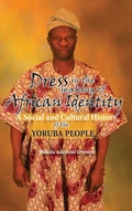 Cover: Dress in the Making of African Identity - Cambria Press