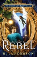 Cover: Rebel - Enclave Publishing