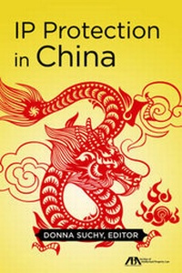 Abbildung von: IP Protection in China - American Bar Association