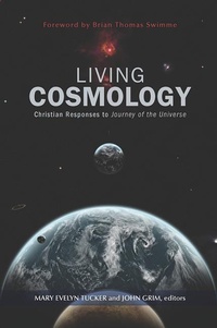 Enlarge image Cover: Living Cosmology - Orbis Books (USA)