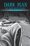 Cover: The Dark Never Hides (Blue Series) - Saddleback Educational Publishing, Inc.