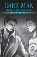 Cover: Escape from the Dark (Blue Series) - Saddleback Educational Publishing, Inc.