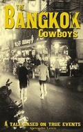Cover: The Bangkok Cowboys - Booksmango