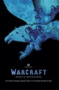 Cover: Warcraft: Bonds of Brotherhood - Legendary Comics