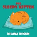 Cover: The Sleepy Kitten - AMERICA STAR BOOKS